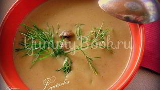 Суп-пюре из лесных грибов