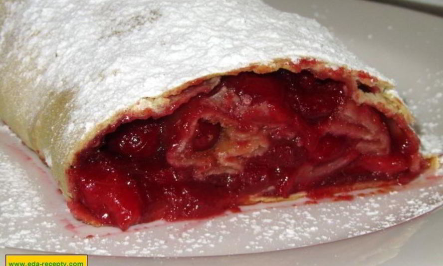 Рецепт вишневый штрудель с вишней