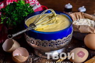 Жидкое тесто для пирога